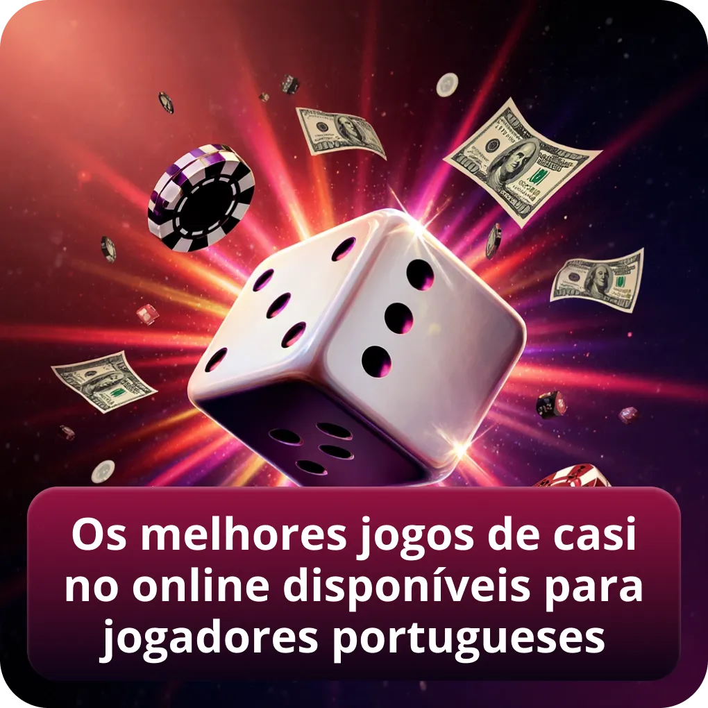 Os melhores jogos de casino online para jogadores de Portugal